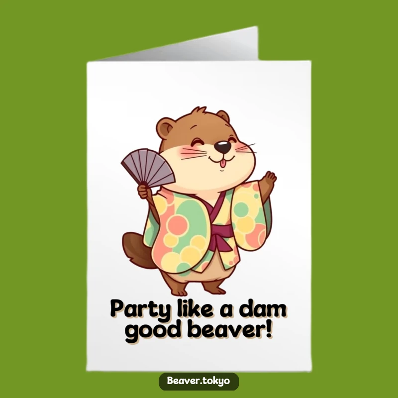 Free Printable Birthday Card: Cute Beaver Fan Dance - Funny Downloadable Gift